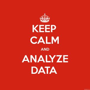 Keep Calm and Analyze Data